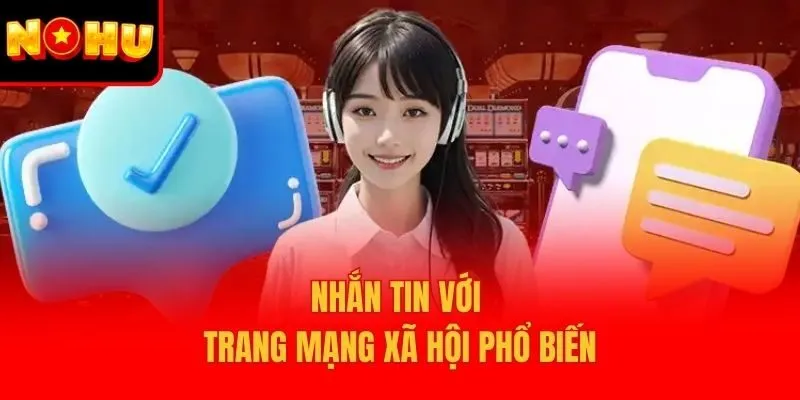 Nhắn tin với trang mạng xã hội phổ biến