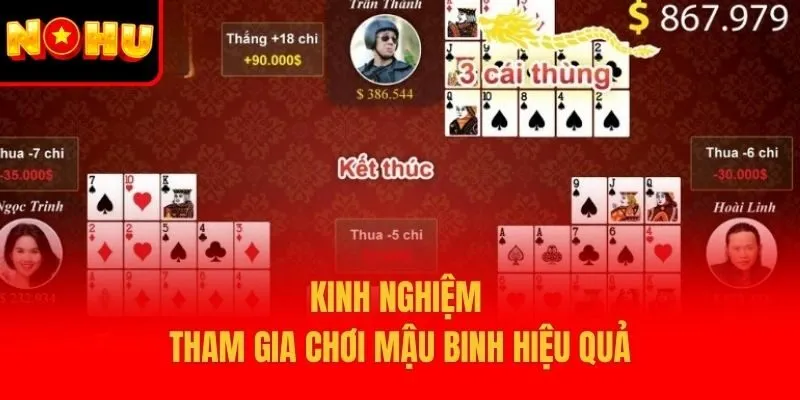Kinh nghiệm tham gia chơi mậu binh hiệu quả